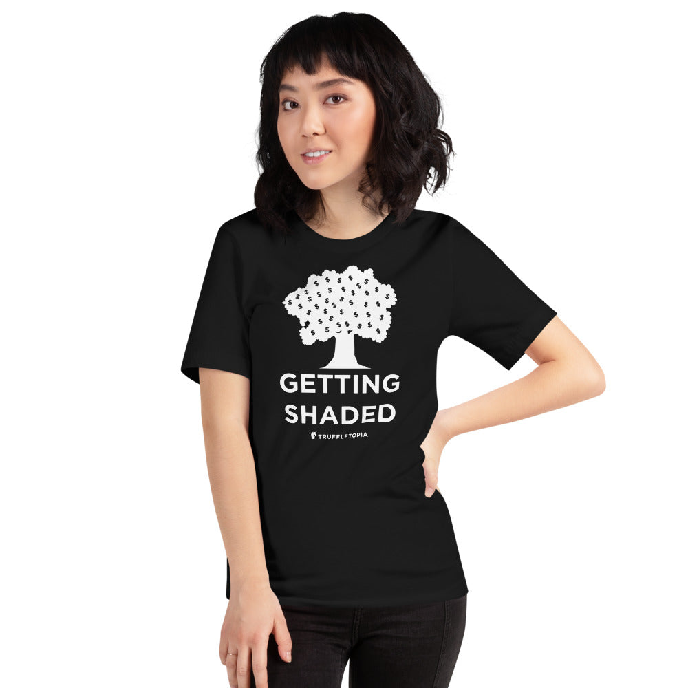 Getting Shaded T-Shirt - Unisex