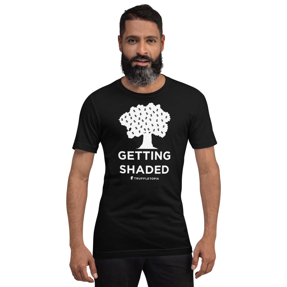 Getting Shaded T-Shirt - Unisex